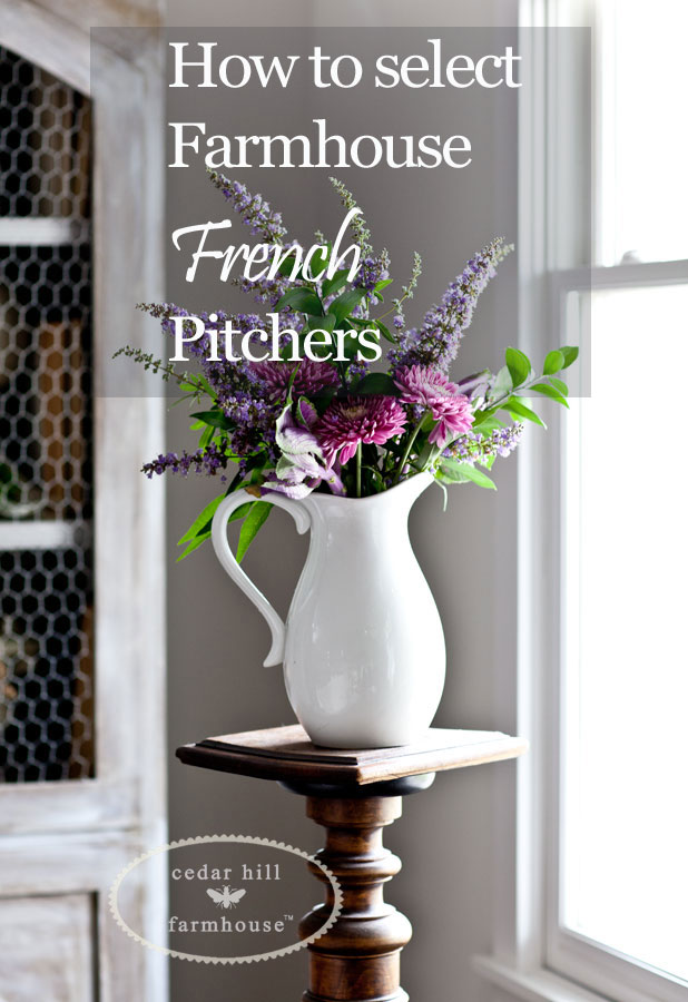 how-to-select-farmouse-french-pitchers-cedar-hill-farmhouse