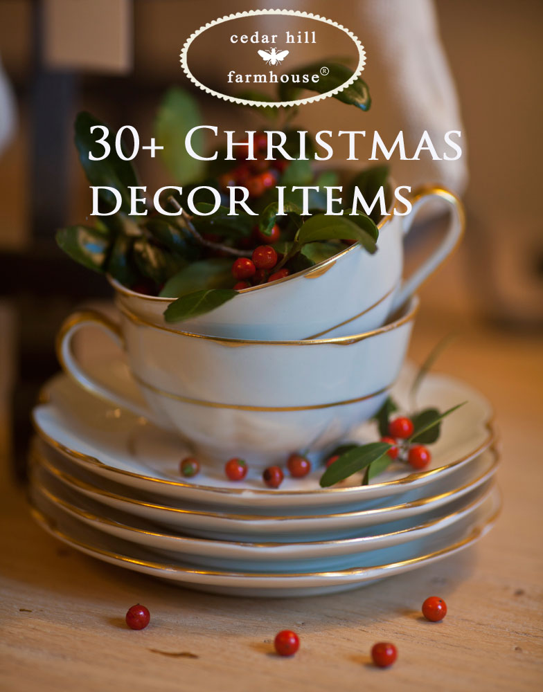 30+ Christmas Decor Items  Cedar Hill Farmhouse